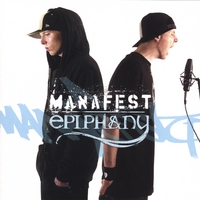 Manafest : Epiphany