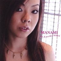 Manami : 45 - Lucky Girl