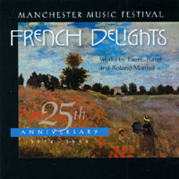 MANCHESTER MUSIC FESTIVAL SYMPHONY ORCHESTRA: French Delights