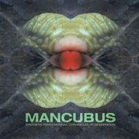 Mancubus : Synthetic Pandemonium: Chronicles Of Devastation