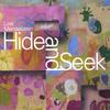 LISA MANDELSTEIN: Hide and Seek