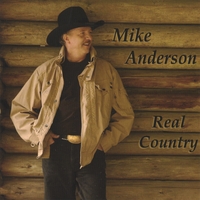 Mike Anderson : Real Country