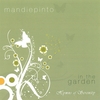 MANDIE PINTO: In the Garden: Hymns of Serenity