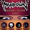 MANDOWN: Terror in a Plastic World