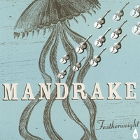 Mandrake : Featherweight