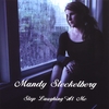 MANDY STECKELBERG: Stop Laughing at Me