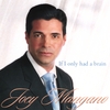 JOEY MANGANO: If I Only Had a Brain