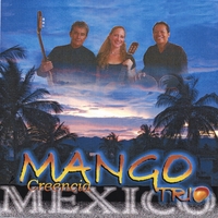 Mango Trio : Creencia