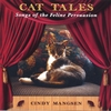 CINDY MANGSEN: Cat Tales