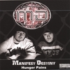 MANIFEST DESTINY: Hunger Pains