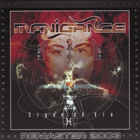 MANIGANCE: SIGNE DE VIE (Remaster 2003)