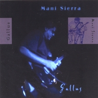 MANI SIERRA: Gallus