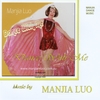 Manjia Luo - Manjia Music: Dance With Me