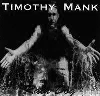 Timothy Mank : Rain Dog