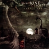 MANKIND IS OBSOLETE: Trapped Inside