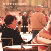 Man Metropolis : Leisurette