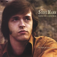 Steve Mann : Parting's Just a Little Death