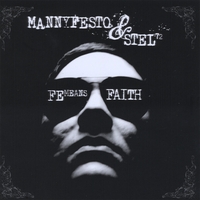 MANNYFESTO: Fe Means Faith
