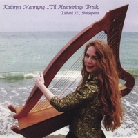 KATHRYN MANNYNG: ...Til Heartstrings Break
