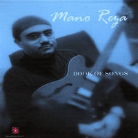 Mano Reza : Book Of Songs