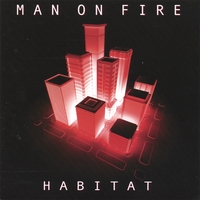 Man On Fire : Habitat (with Adrian Belew)