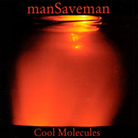 manSaveman : Cool Molecules