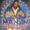 Mansin: 9 Years And Counting