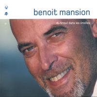 Benoit Mansion : Du Brésil dans les oreilles