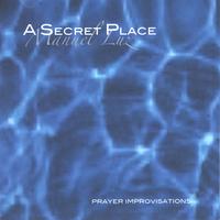 Manuel Luz : A Secret Place
