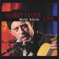 HARRY MANX: Road Ragas - LIVE