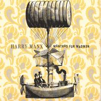 Harry Manx : Mantras for Madmen
