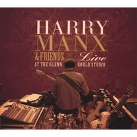 Harry Manx: Harry Manx & Friends Live at the Glenn Gould Studio
