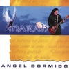 MARAH: Angel Dormido