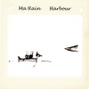 MA RAIN: Harbour