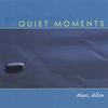 MARC ALLEN: Quiet Moments