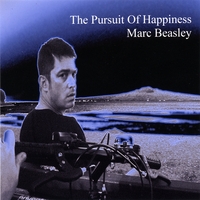 Marc Beasley : The Pursuit Of Happiness