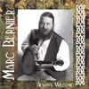 MARC BERNIER: Always Wecome