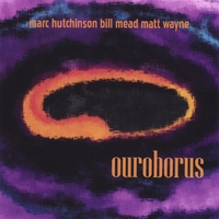 MARC HUTCHINSON, BILL MEAD, MATT WAYNE: Ouroborus