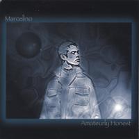 MARCELINO: Amateurly Honest