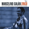 MARCELINO GALÁN: Zinco