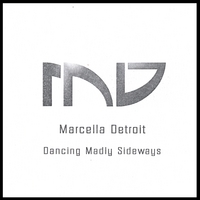 Marcella Detroit : Dancing Madly Sideways