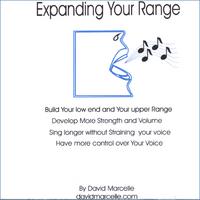 David Marcelle : Expanding Your Range