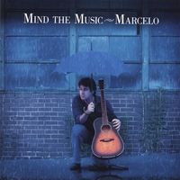MARCELO: Mind The Music