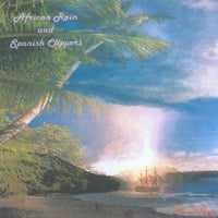 Marcel Paris : African Rain and Spanish Clippers