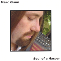 Marc Gunn : Soul of a Harper