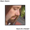 MARC GUNN: Soul of a Harper