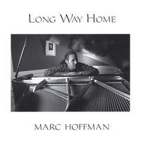 Marc Hoffman : Long Way Home
