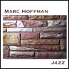 MARC HOFFMAN: Jazz