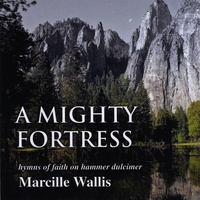 Marcille Wallis : A Mighty Fortress