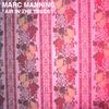 MARC MANNING: Air In The Trees